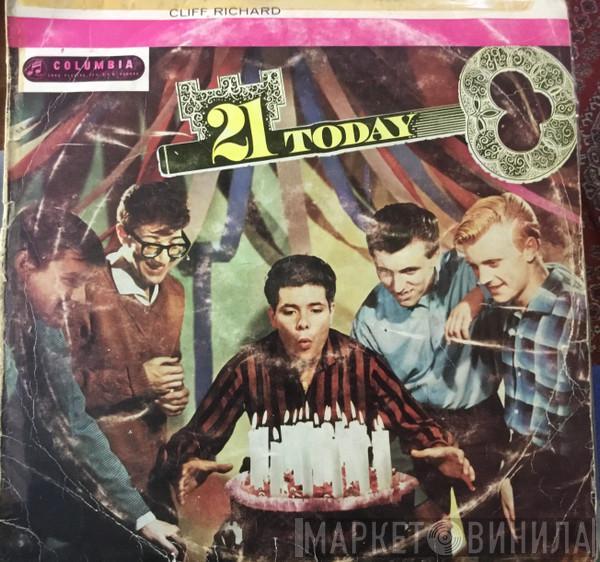  Cliff Richard  - 21 Today