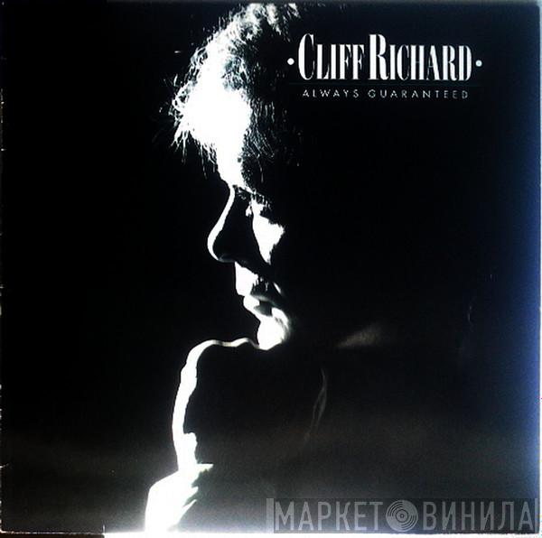  Cliff Richard  - Always Guaranteed
