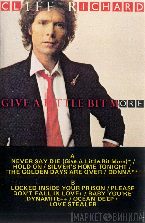  Cliff Richard  - Give A Little Bit More