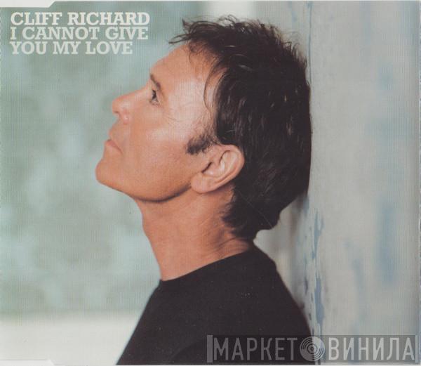 Cliff Richard - I Cannot Give You My Love