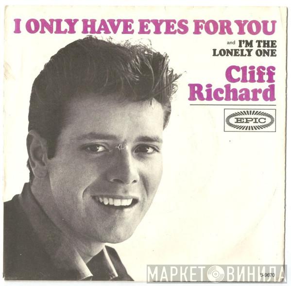 Cliff Richard - I'm The Lonely One / I Only Have Eyes For You