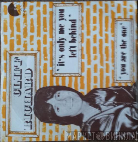  Cliff Richard  - It's Only Me You've Left Behind