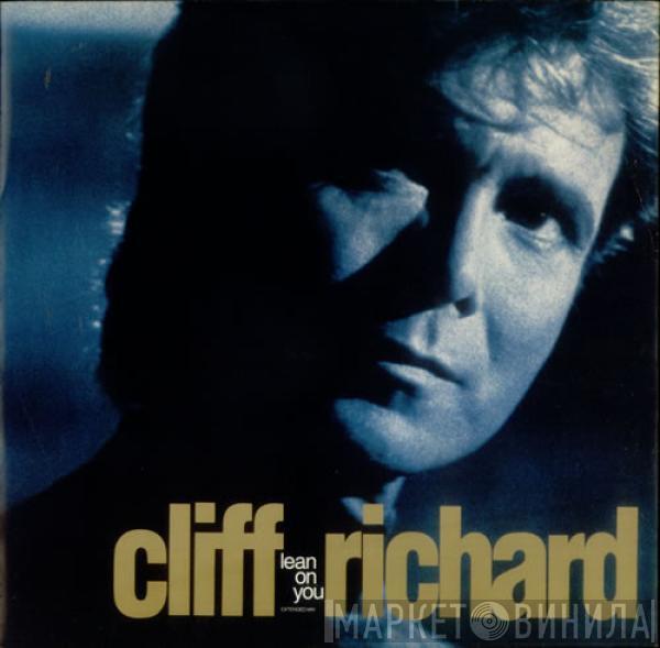  Cliff Richard  - Lean On You