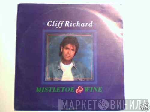  Cliff Richard  - Mistletoe & Wine