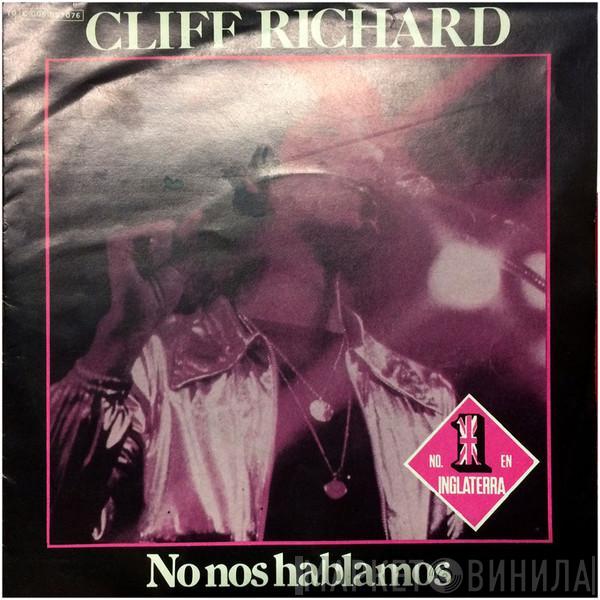  Cliff Richard  - No Nos Hablamos