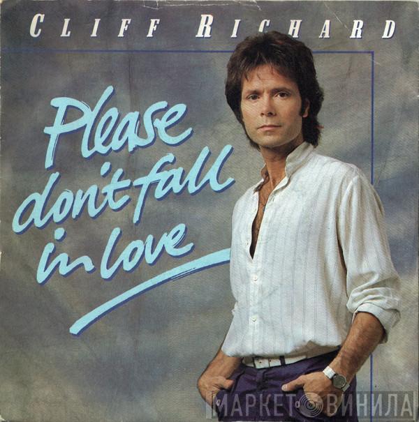 Cliff Richard - Please Don't Fall In Love