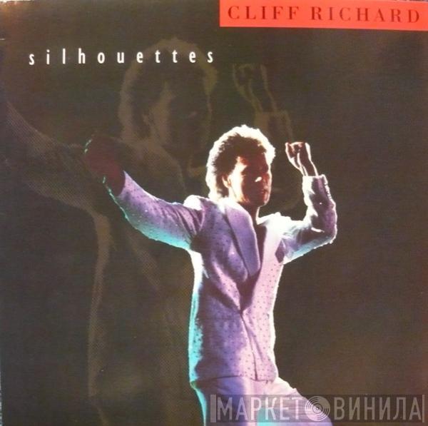  Cliff Richard  - Silhouettes
