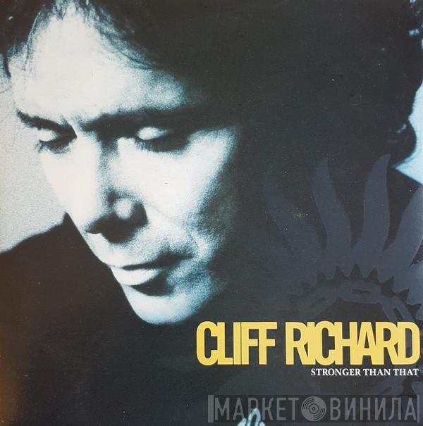 Cliff Richard - Stronger Than That (Radio Edit)