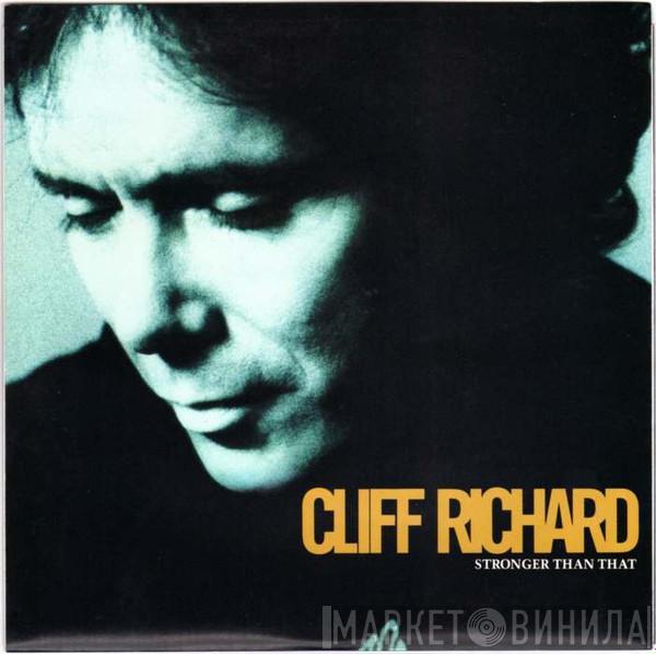 Cliff Richard  - Stronger Than That