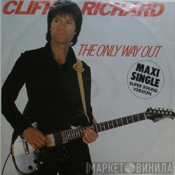  Cliff Richard  - The Only Way Out