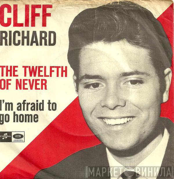  Cliff Richard  - The Twelfth Of Never