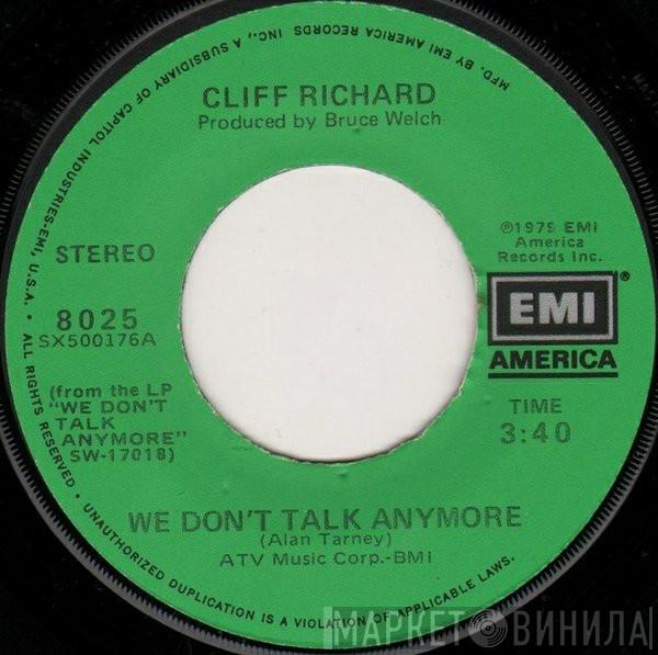  Cliff Richard  - We Don't Talk Anymore