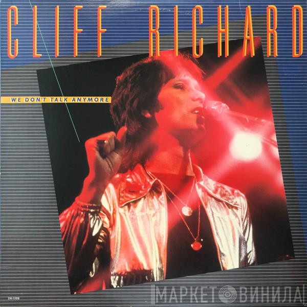  Cliff Richard  - We Don't Talk Anymore