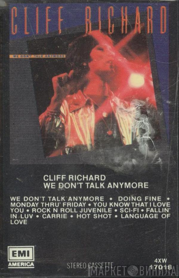  Cliff Richard  - We Don't Talk Anymore