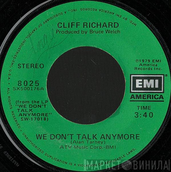 Cliff Richard  - We Don't Talk Anymore