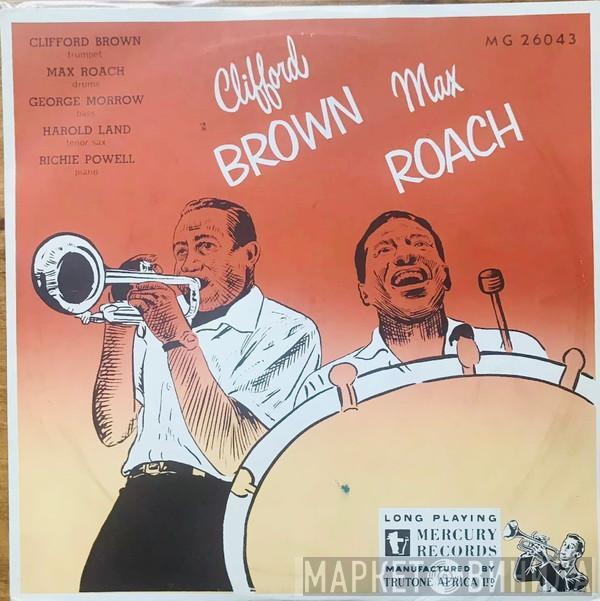  Clifford Brown and Max Roach  - Clifford Brown And Max Roach