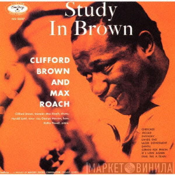  Clifford Brown and Max Roach  - Study In Brown