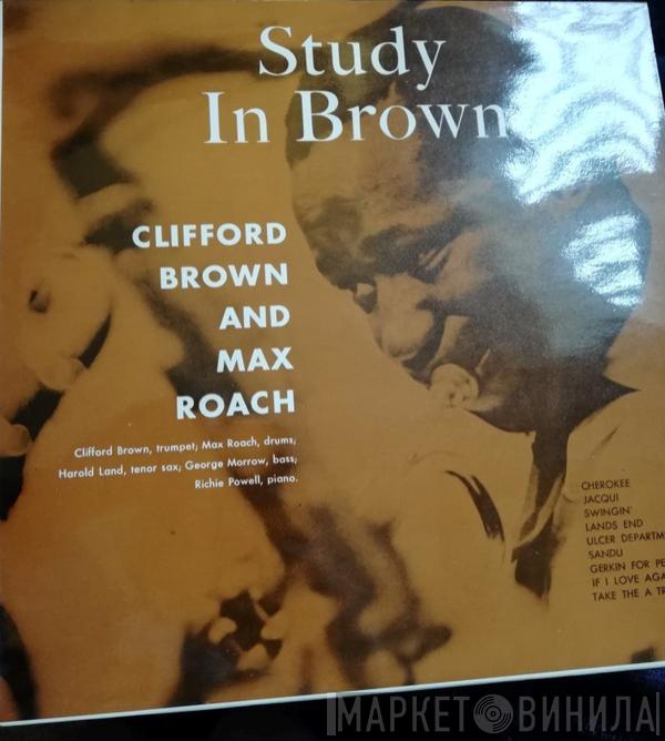  Clifford Brown and Max Roach  - Study In Brown