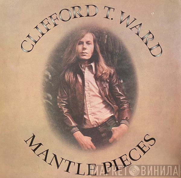  Clifford T. Ward  - Mantle Pieces