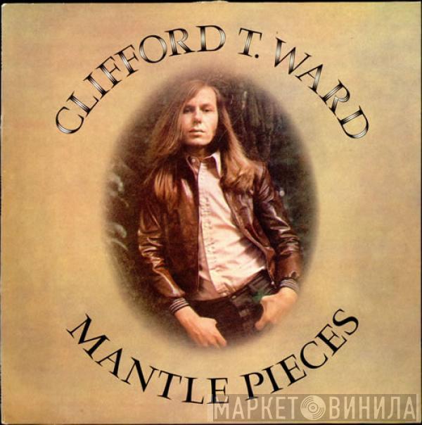  Clifford T. Ward  - Mantle Pieces