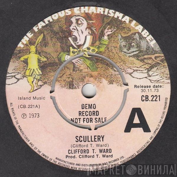  Clifford T. Ward  - Scullery