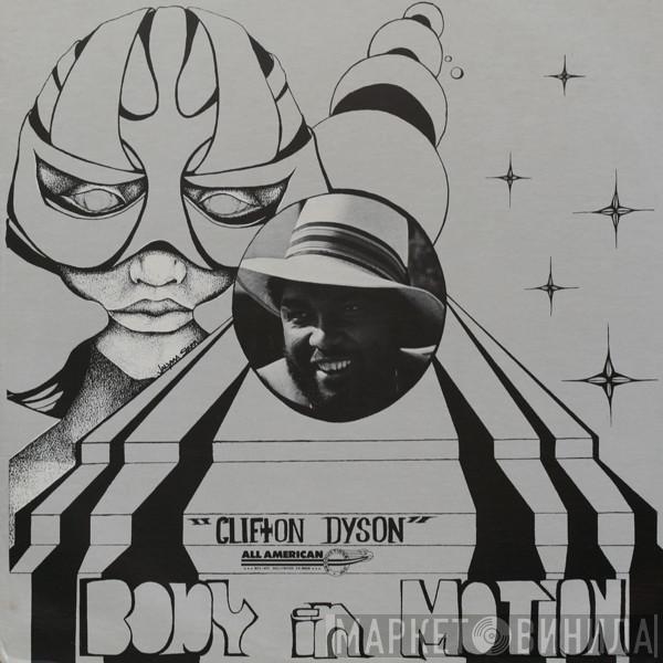  Clifton Dyson  - Body In Motion