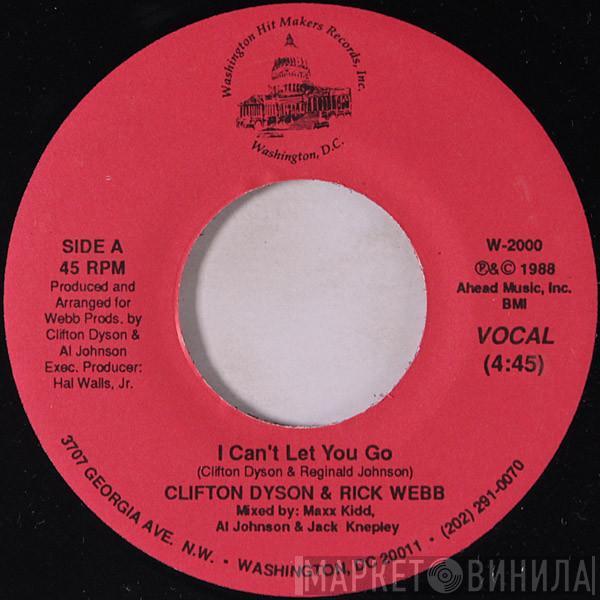 Clifton Dyson, Rick Webb - I Can't Let You Go