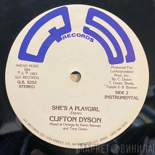 Clifton Dyson - She's A Playgirl