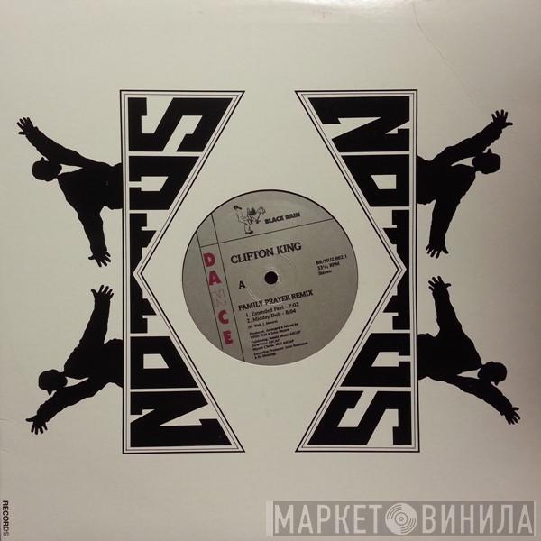 Clifton King - Family Prayer Remix