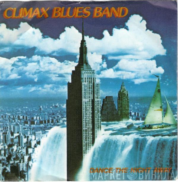 Climax Blues Band - Dance The Night Away