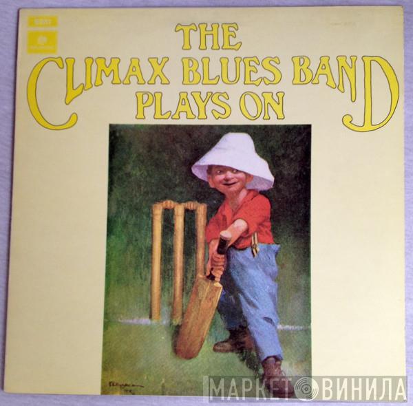 Climax Blues Band - Plays On