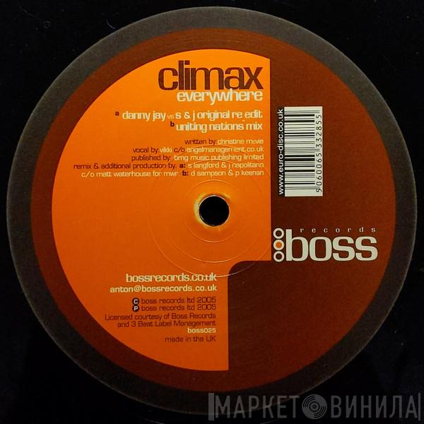 Climax  - Everywhere