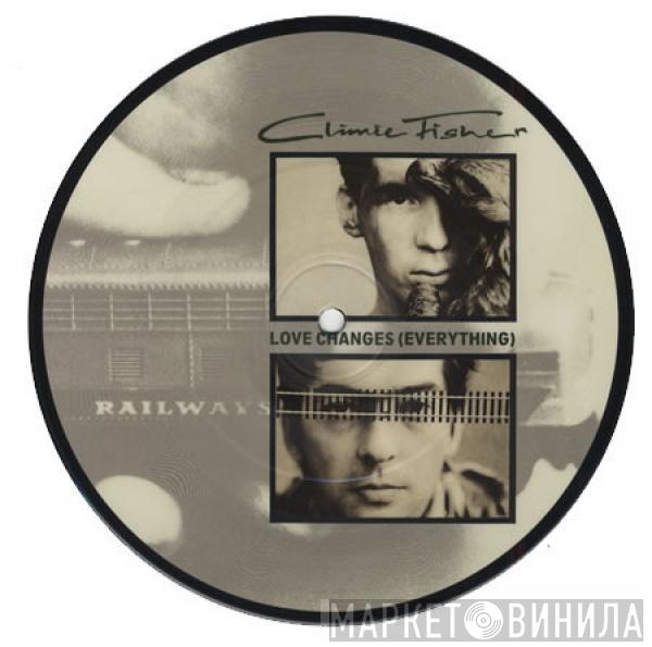  Climie Fisher  - Love Changes (Everything)