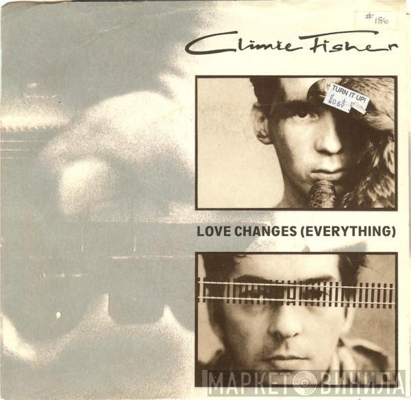 Climie Fisher - Love Changes (Everything)