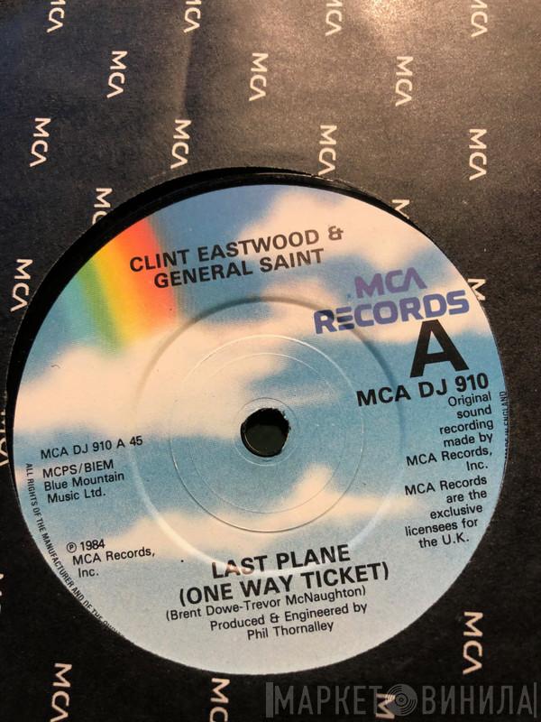 Clint Eastwood And General Saint - Last Plane (One Way Ticket)