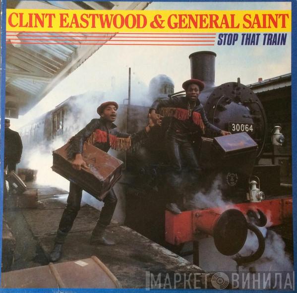  Clint Eastwood And General Saint  - Stop That Train