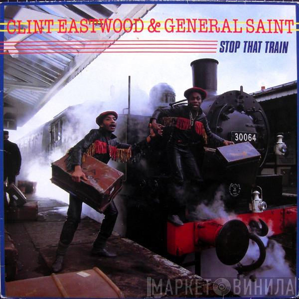  Clint Eastwood And General Saint  - Stop That Train