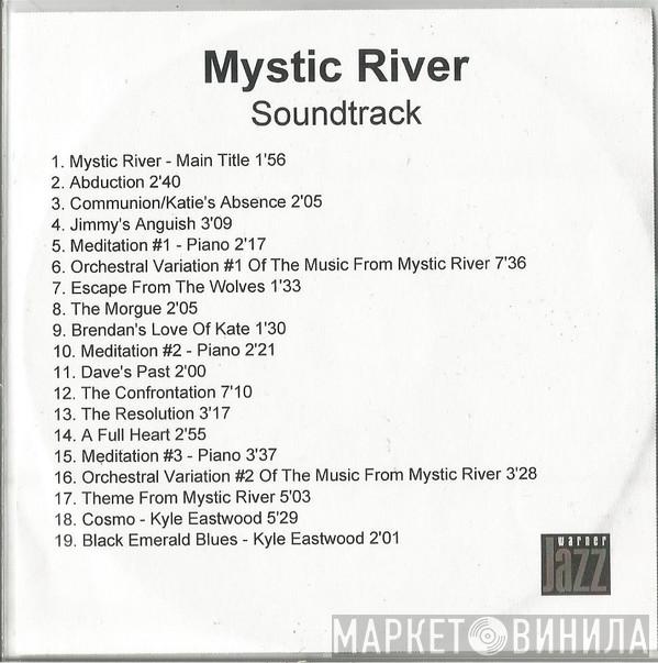 Clint Eastwood  - Mystic River (Original Motion Picture Soundtrack)