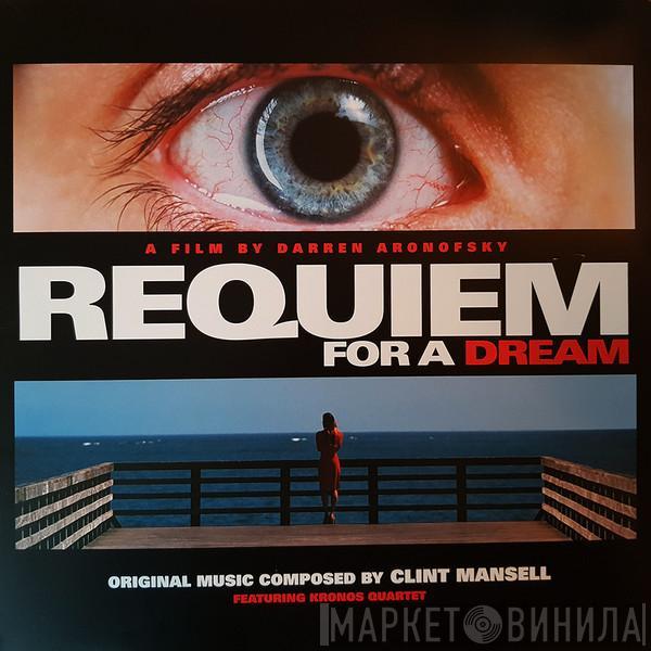 Clint Mansell, Kronos Quartet - Requiem For A Dream