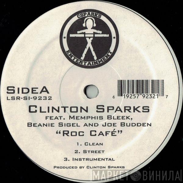  Clinton Sparks  - Roc Café / OK Dun