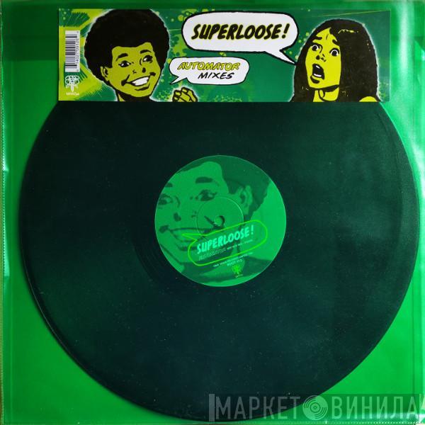 Clinton - Superloose - Automator Mixes