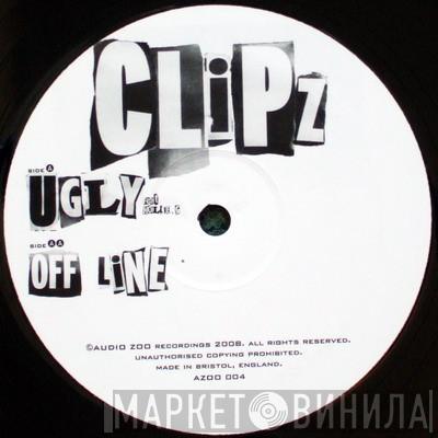 Clipz - Ugly / Offline