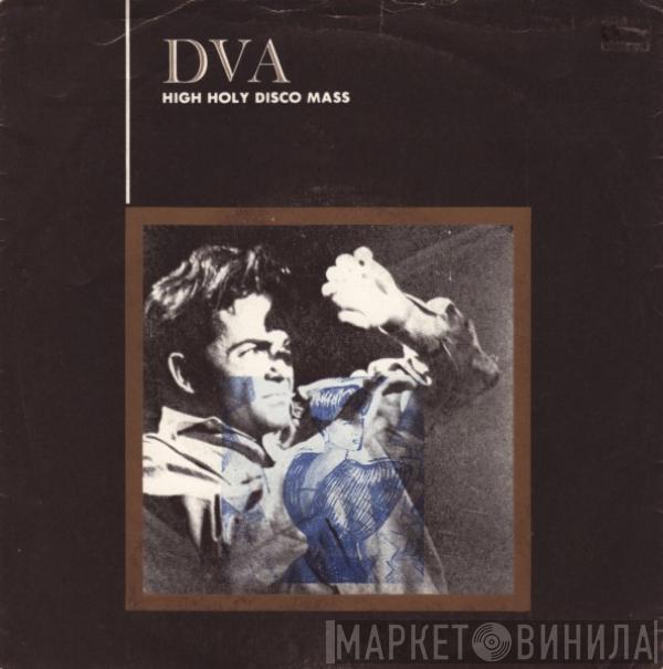  Clock DVA  - High Holy Disco Mass