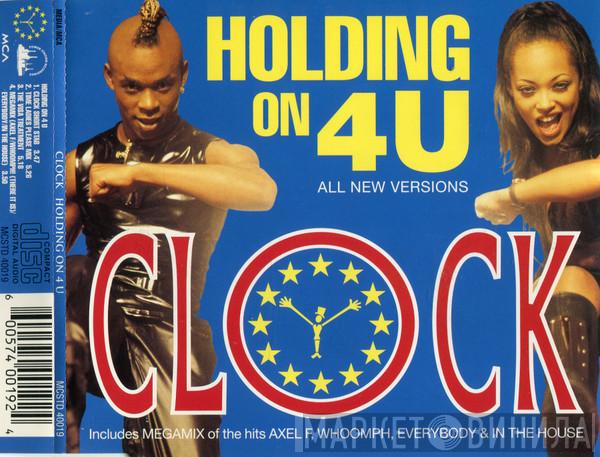 Clock - Holding On 4 U