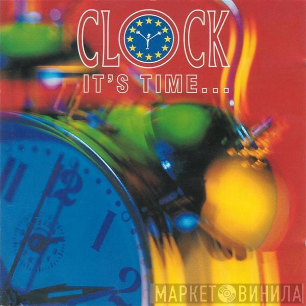 Clock - It's Time...