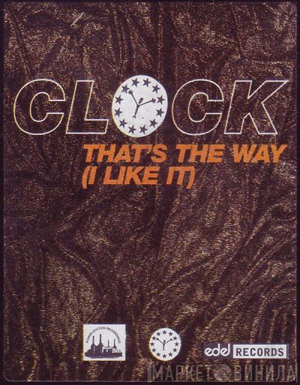  Clock  - That's The Way (I Like It)