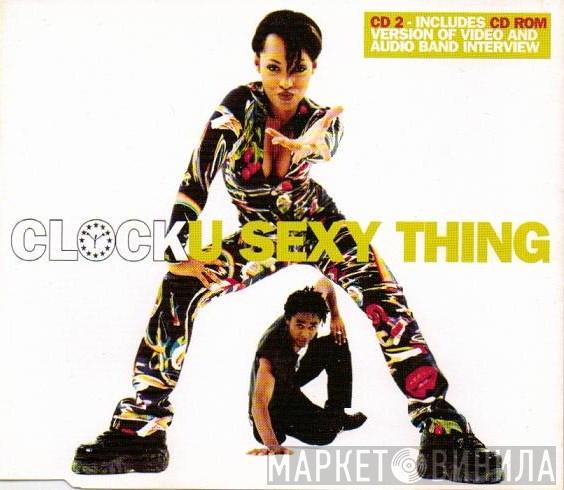 Clock - U Sexy Thing