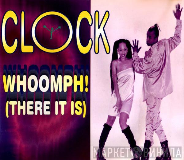  Clock  - Whoomph! (There It Is)