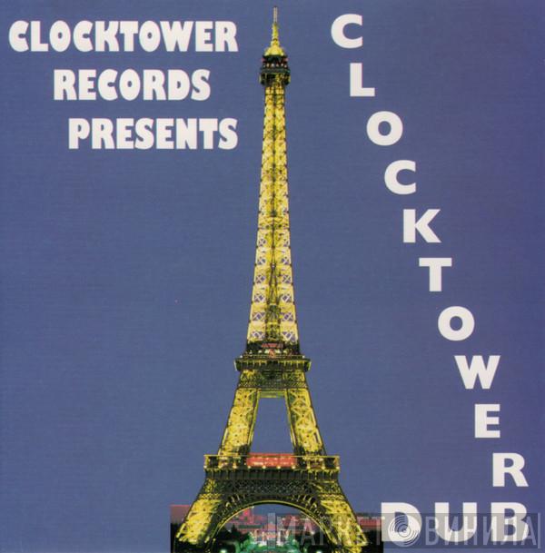  - Clocktower Dub