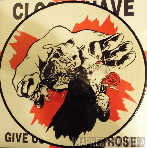 Close Shave - Oi! Kinnock Give Us Back Our Rose